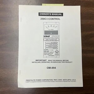 PRESTOLITE Hobart 250C II CONTROL OWNERS MANUAL OPERATION TROUBLESHOOTING PARTS - Picture 1 of 4
