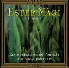 Ester Mgi ? Ein musikalisches Portrt - A Musical Portrait CD