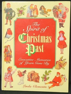 The Spirit of Christmas Past by Linda Clements 1996 Hardcover - Bild 1 von 5