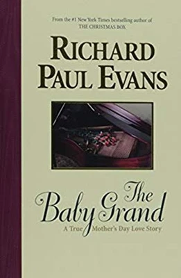 The Baby Grand: A True Mother's Day Love Story Richard Paul Evans Foto 1 de 2