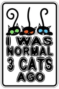 NORMAL 3 CATS AGO II Schild Metall lustig Mann Höhle Haus Deko B1340 - Bild 1 von 1