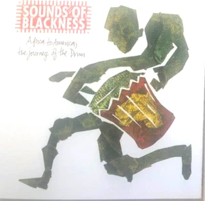 AFRICA TO AMERICA:JOURNEY OF THE DRUM - SOUNDS OF BLACKNESS, CD, 19 TRACKS, 1994 - Picture 1 of 2