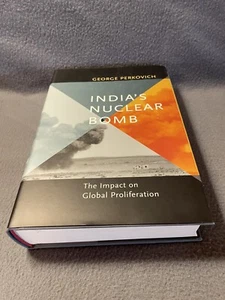 India's Nuclear Bomb The Impact on Global Proliferation George Perkovich LN HCDJ - Picture 1 of 24