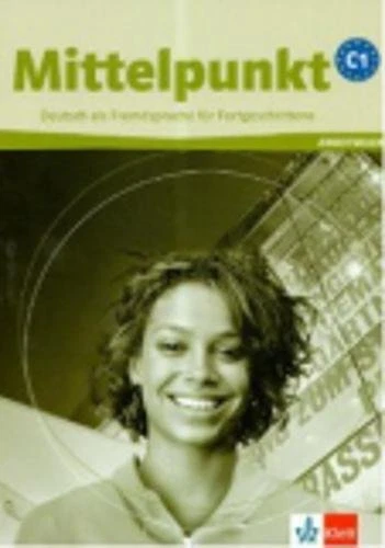 MITTELPUNKT: ARBEITSBUCH C1 MIT (GERMAN EDITION) By Albert Daniels **BRAND NEW** - Image 1 of 1