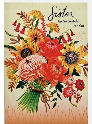 Thanksgiving Card For Sister Floral Bouquet Metallic Foil Hallmark NEW - Image 1 of 4