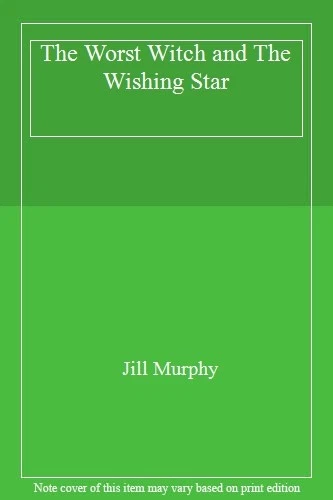 The Worst Witch and The Wishing Star-Jill Murphy, 9780141351995 - Image 1 of 1