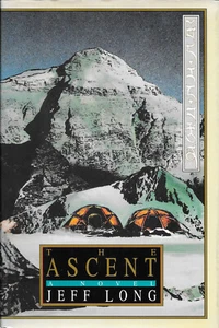 THE ASCENT: A Novel by Jeff Long - Hardcover/dust jacket - Picture 1 of 2