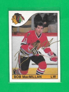 BOB MacMILLAN 1985-86 O-PEE-CHEE CHICAGO BLACKHAWKS AUTOGRAPH CARD - Picture 1 of 1