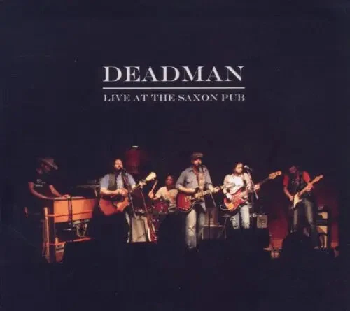 CD Deadman Live At The Saxon Pub DIGISLEEVE Blue Rose Records - Bild 1 von 1