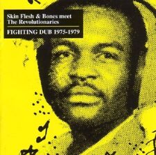 THE SKIN FLEISCH & BONES MEET REVOLUTIONARIES - FIGHTING DUB 1975-1979 CD NEU 