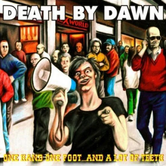 Death By Dawn - One Hand One Foot... And A Lot Of Teeth CD #35927 - Bild 1 von 1