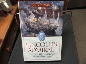 Lincoln's Admiral, Civil War Campaigns of David Farragut, James P Duffy CTLS2 - Picture 1 of 1