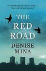 The Red Road-Denise Mina