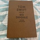 TOM SWIFT AND HIS BIG DIRIGIBLE 1930 first edition GC Victor Appleton