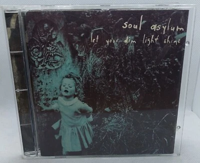 CD - Let Your Dim Light Shine von Soul Asylum +++ guter Zustand - Bild 1 von 3