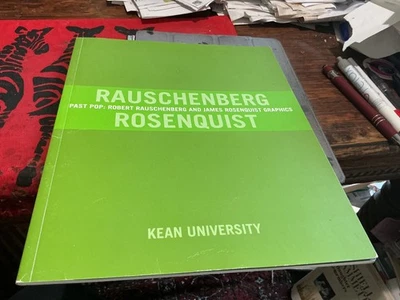 Past Pop: Rauschenberg & Rosenquist Graphics, Inscribed Lewis Kachur - Image 1 of 3