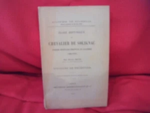 BOYÉ (Pierre) Éloge historique du Chevalier de Solignac. Berger-Levrault, 1905. - Imagen 1 de 3