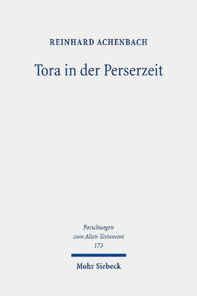 Tora in der Perserzeit: Gesammelte Studien zu Theologie und Rechtsgeschichte Jud - Image 1 of 1