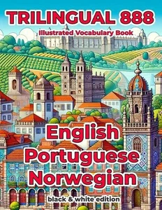 Trilingual 888 English Portuguese Norwegian Illustrated Vocabulary Book: Help yo - Picture 1 of 1