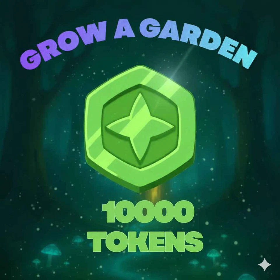 ROBLOX CORPORATION 10000 Tokens - Grow A Garden - Cheap and Fast Delivery!
