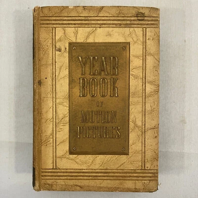 Year Book in Motion Pictures Vintage Hardcover 1947 BROKEN SPINE 29th Annual Ed - Image 1 of 4