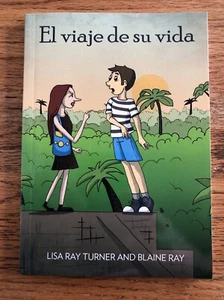 Viaje de Su Vida : Level 1 by Blaine Ray Spanish Chapter TPRS Books - Imagen 1 de 2