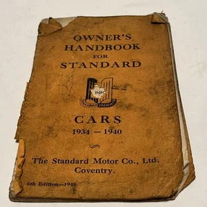 Standard Cars 1934 - 1940 Owners Handbook - 6th edition 1948 S5 - Picture 1 of 3