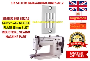 PLACA DE AGUJA SINGER 20U ZIGZAG 543977-452 15mm RANURA MÁQUINA DE COSER INDUSTRIAL PA - Imagen 1 de 3
