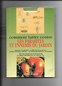 Comment lutter contre les parasites et ennemis du jardin - Picture 1 of 1