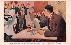 POSTCARD COMIC  ENGLAND'S UNKNOWN HEROES  THE MAN WHO RANG THE BELL  TEA  SHOP - Picture 1 of 2