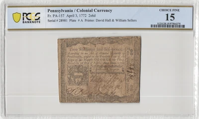 Fr.PA-157 April 3,1772 Pennsylvania Colonial Currency PCGS Choice Fine 15 - Image 1 of 2