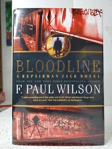 Bloodline by F. Paul Wilson  Signed  Repairman Jack  1st Edition  Hardcover 2007 - Picture 1 of 7