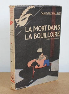 La mort dans la bouilloire Carlton Wallace 1940 Le masque N°298 - Bild 1 von 5