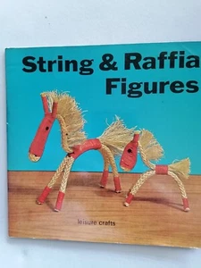 String & Raffia Figures to make. Craft book from Leisure Crafts - Photo 1 sur 24