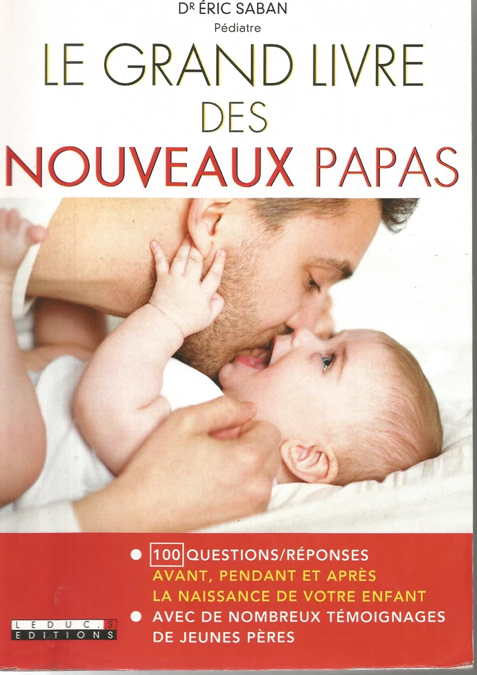 Le Grand Livre des nouveaux papas - Éric Saban - JEB - Photo 1/1