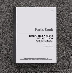 Doosan D35C-7 Tier 3 Forklift Lift Truck Parts Catalog Manual FDA25-000001 & Up - Picture 1 of 1