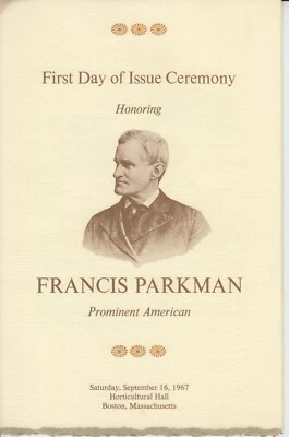First Day Program Historian Francis Parkman  - Image 1 of 2