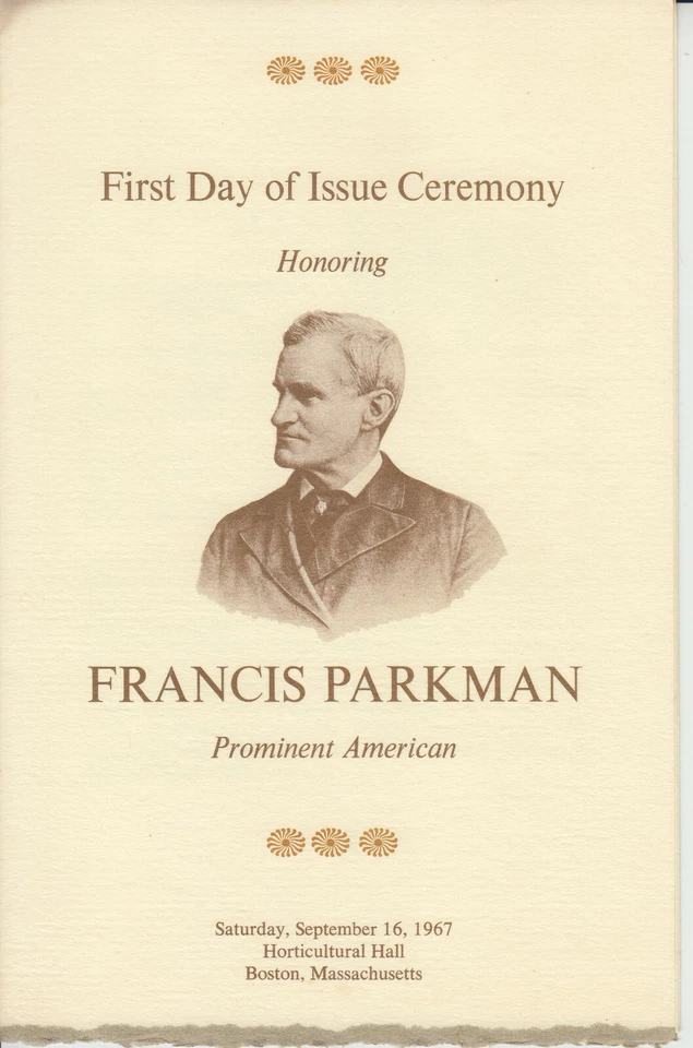 First Day Program Historian Francis Parkman  - Image 1 of 2