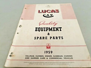 1959 HILLMAN Humber Singer Sunbeam COMMER TRUCKS  - LUCAS EQUIPMENT Parts Book  - Picture 1 of 2