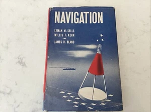 WWII Navigation,Kells,Kern,Bland, USN Academy  1943 1st Ed/3rd Prt HC DJ - Picture 1 of 9