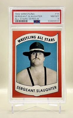 Sergeant Slaughter 1982 Wrestling All Stars Rookie RC #14 “Series B” PSA 8 NM-MT - Image 1 of 2