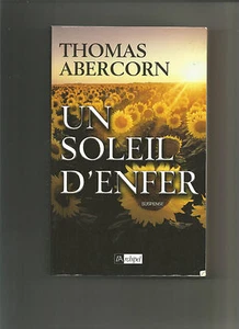 Un Soleil d'enfer - Thomas Abercorn - Picture 1 of 1