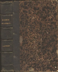 Eugénie de GUÉRIN Lettres par G.-S. TREBUTIEN de Louise de BAYNE à BOISSET 1868 - Picture 1 of 24