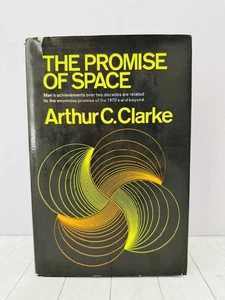 Promise of Space Clarke 1968 1st Space Exploration Astronomy HC - Bild 1 von 9