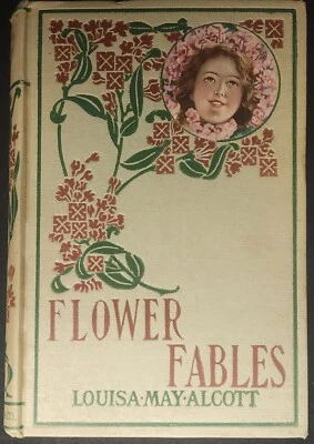 1870's Flower Fables by Louisa May Alcott Vintage Hardcover Hurst & Co Foto 1 de 4