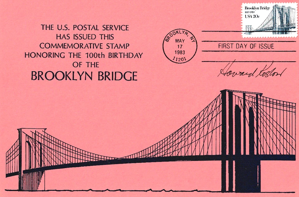 Signed by Artist Howard Koslow USPS FDC Maxi Card #2041 Brooklyn Bridge 1983 - Image 1 of 1