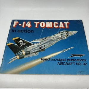 F-14 Tomcat In Action Squadron Signal Publications Aircraft No 32 1032 PB Book - Picture 1 of 14