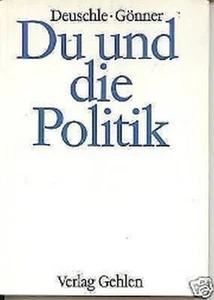 Deuschle-Gönner - Du und die Politik - Picture 1 of 1
