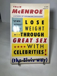 Lose Weight Through Great Sex with Celebrities! (the Elvis Way), McEnroe Colin - Picture 1 of 3