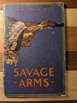 Original Vintage 1920 Savage Arms Catalog # 61 Includes Pistols, Rifles, Etc - Image 1 of 4
